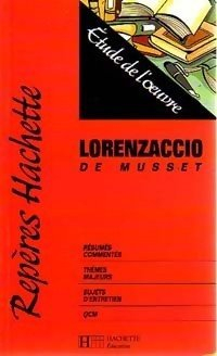 Lorenzaccio d'Alfred de Musset : étude de l'oeuvre