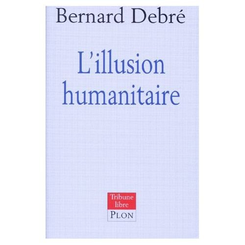 L'illusion humanitaire