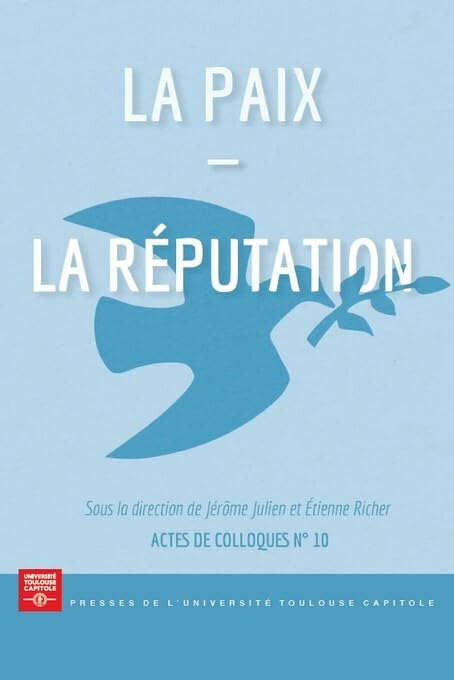 La paix, la réputation