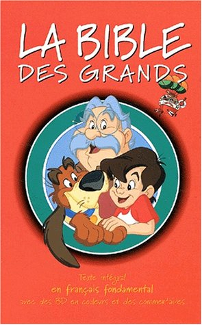 la bible des grands