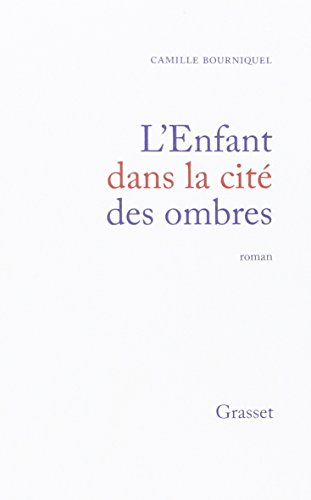 l'enfant dans la cite des ombres