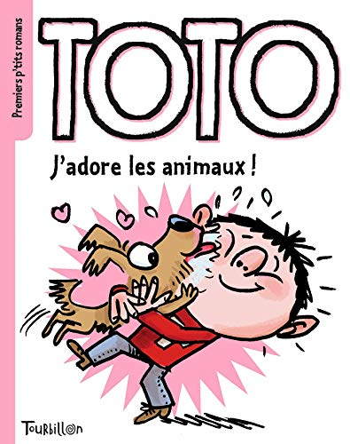 Toto. J'adore les animaux !
