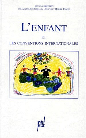 L'enfant et les conventions internationales