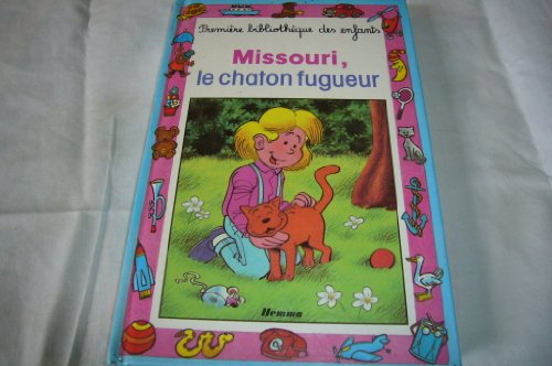 Missouri, chaton fugueur