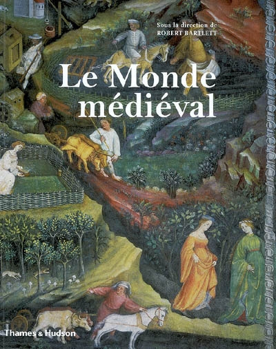 Le monde médiéval
