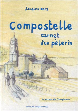 compostelle carnet d'un pèlerin