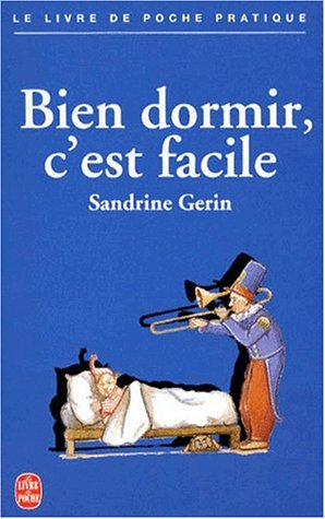 Bien dormir c'est facile