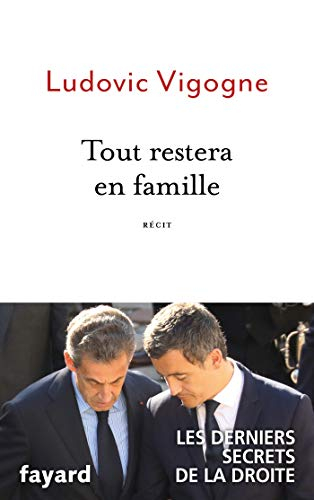 Tout restera en famille : récit