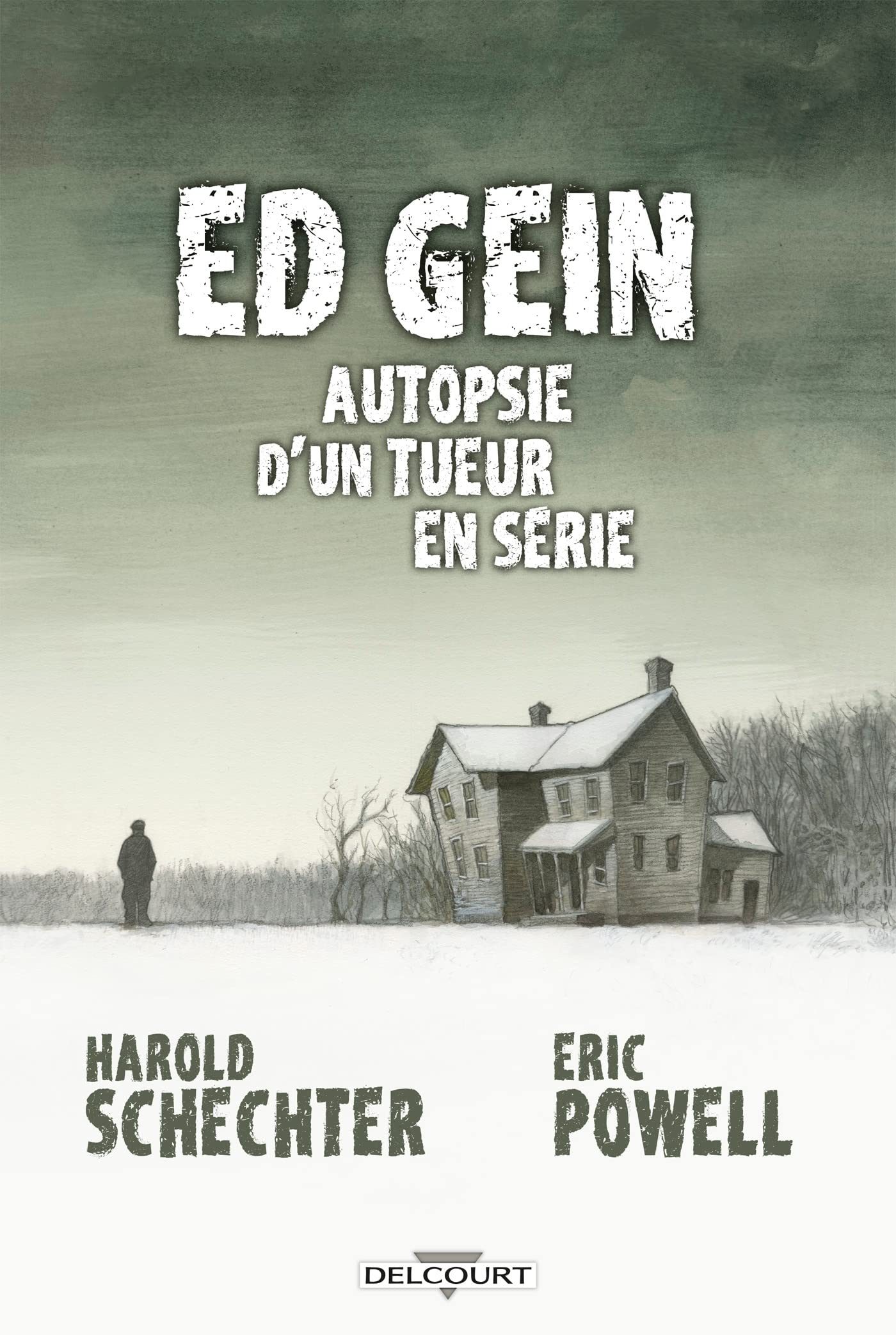 Ed Gein : autopsie d'un tueur en série