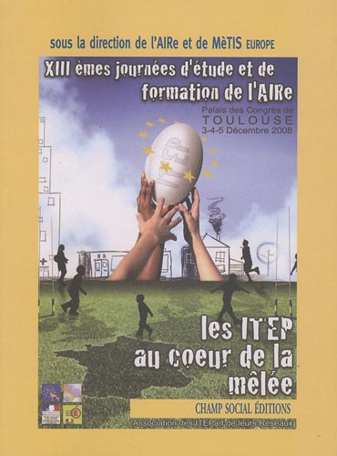 Les ITEP au coeur de la mêlée