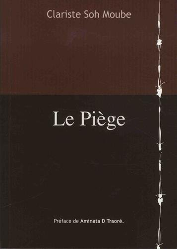 Le piège : une de ceux-là...!