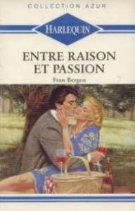 entre raison et passion