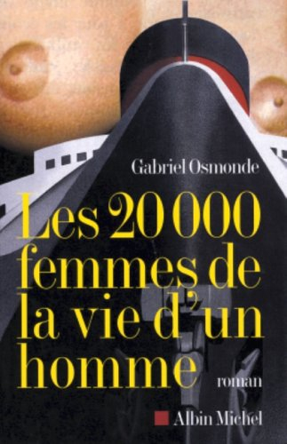 Les 20.000 femmes de la vie d'un homme
