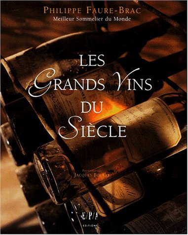 Les grands vins du siècle