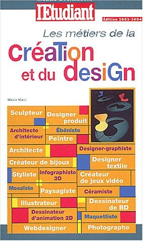 Les métiers de la création et du design