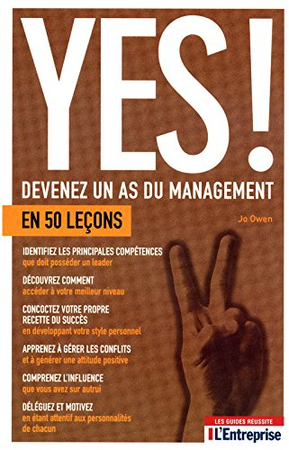 Yes ! Devenez un as du management en 50 leçons