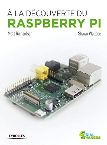 A la découverte du Raspberry Pi