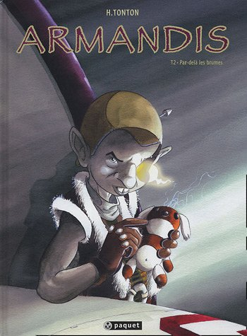 Armandis. Vol. 2. Par-delà les brumes
