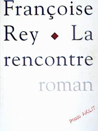 La Rencontre
