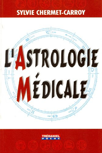 L'astrologie médicale