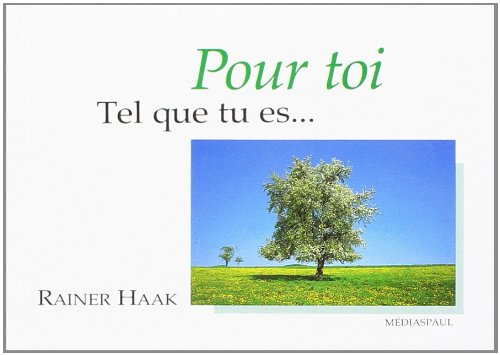 pour toi tel que tu es...