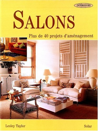 Salons : plus de 40 projets d'aménagement
