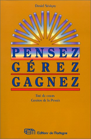 pensez gerez gagnez