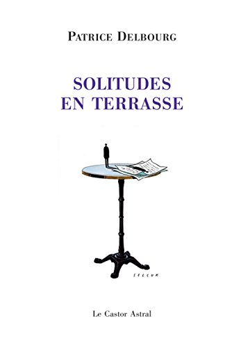 solitudes en terrasse