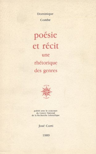 Poésie et récit : une rhétorique des genres