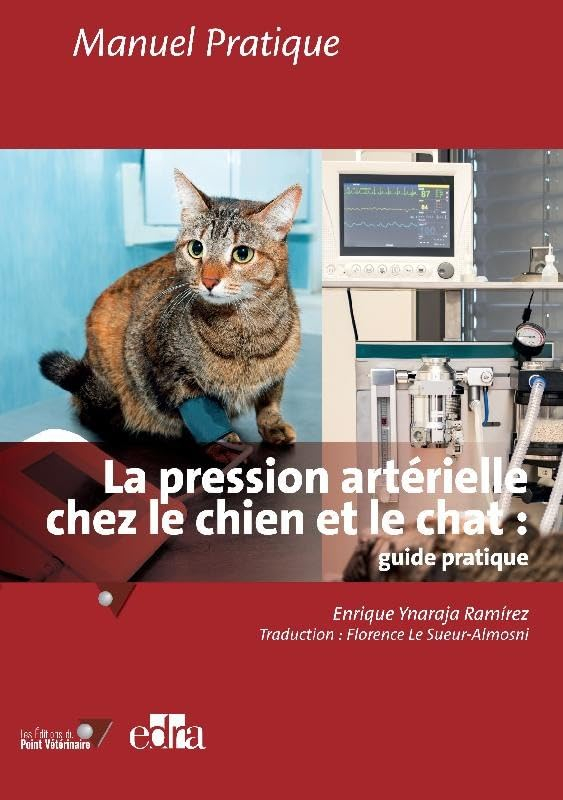 La pression artérielle chez le chien et le chat :: guide pratique