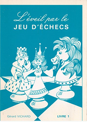 l'Éveil par le jeu d'échec