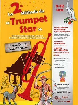 La 2ème Méthode du Tout Petit Trumpet Star + CD