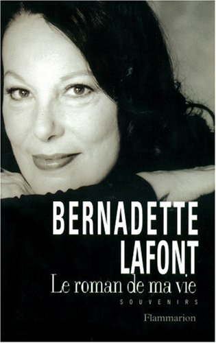 Le roman de ma vie : souvenirs