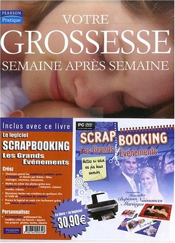 Votre grossesse, semaine après semaine : toutes les étapes, de la conception à la naissance