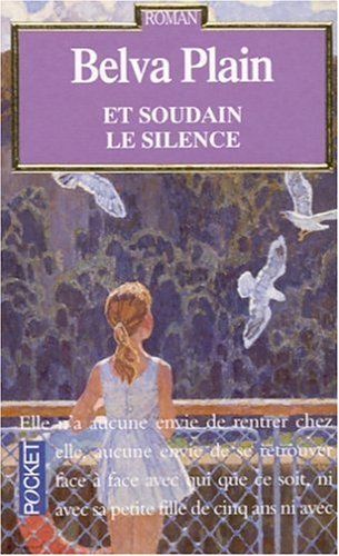 et soudain le silence