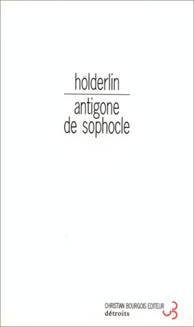 L'Antigone de Sophocle. La césure du spéculatif