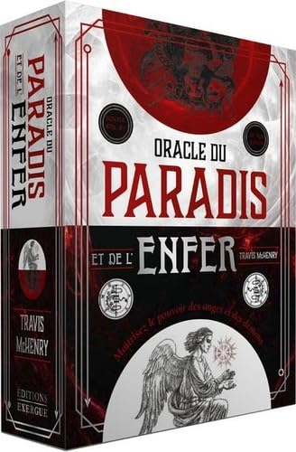 Oracle du paradis et de l'enfer : maîtrisez le pouvoir des anges et des démons