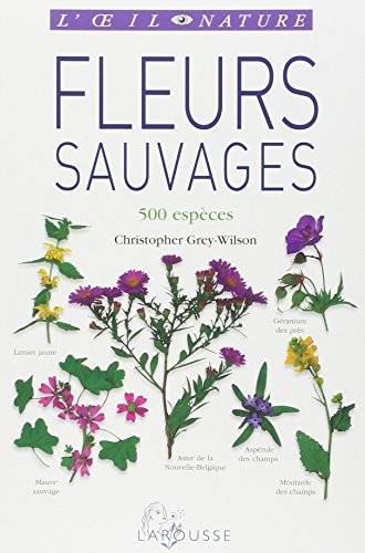 Fleurs sauvages : 500 espèces
