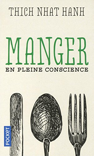 Manger en pleine conscience