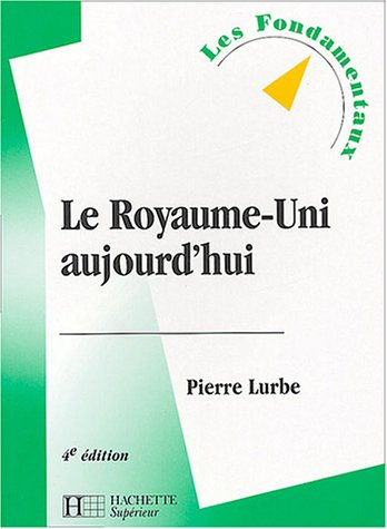 Le Royaume-Uni aujourd'hui