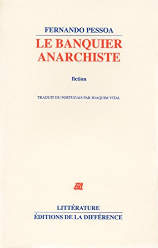 Le banquier anarchiste : fiction
