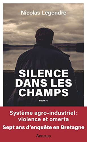 Silence dans les champs : enquête