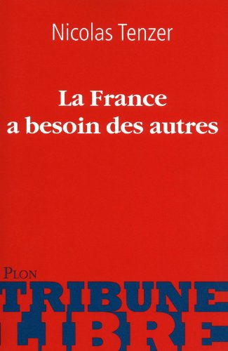 La France a besoin des autres