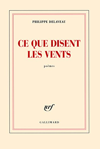 Ce que disent les vents : poèmes