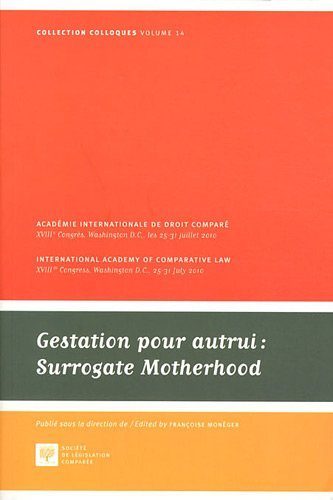 Gestation pour autrui. Surrogate motherhood