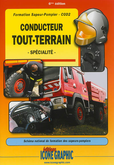 Conducteur tout-terrain, spécialité : formation sapeur-pompier, COD2, schéma national de formation d