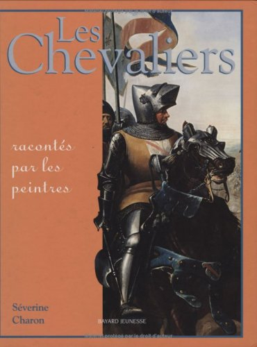 Les chevaliers racontés par les peintres