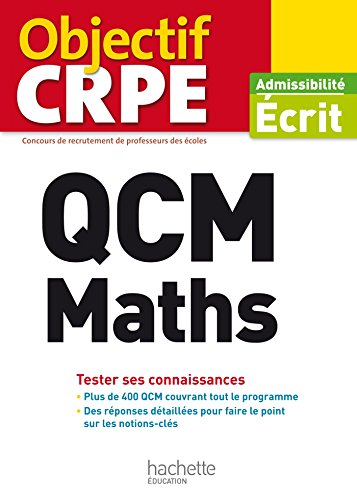 QCM maths : tester ses connaissances : admissibilité écrit