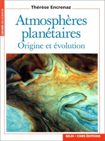 Atmosphères planétaires : origine et évolution