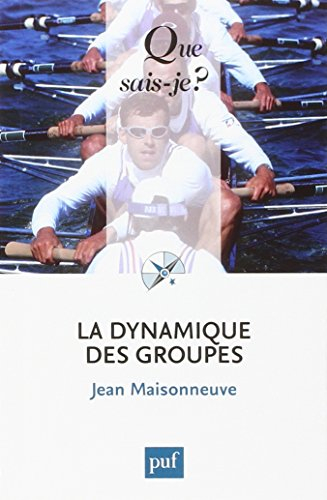 La dynamique des groupes